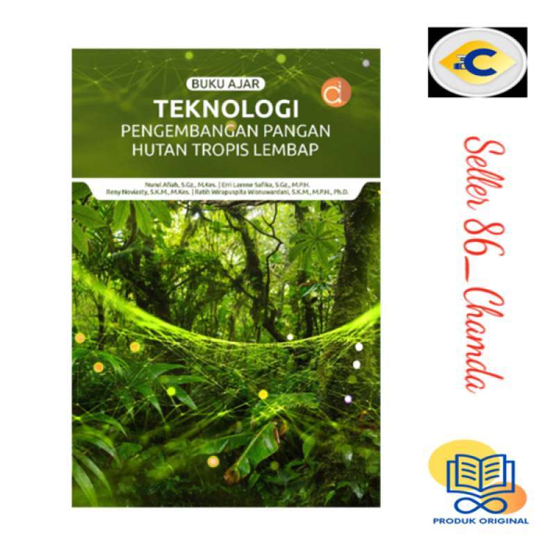 Jual Buku Ajar Teknologi Pengembangan Pangan Hutan Tropis Lembab di ...