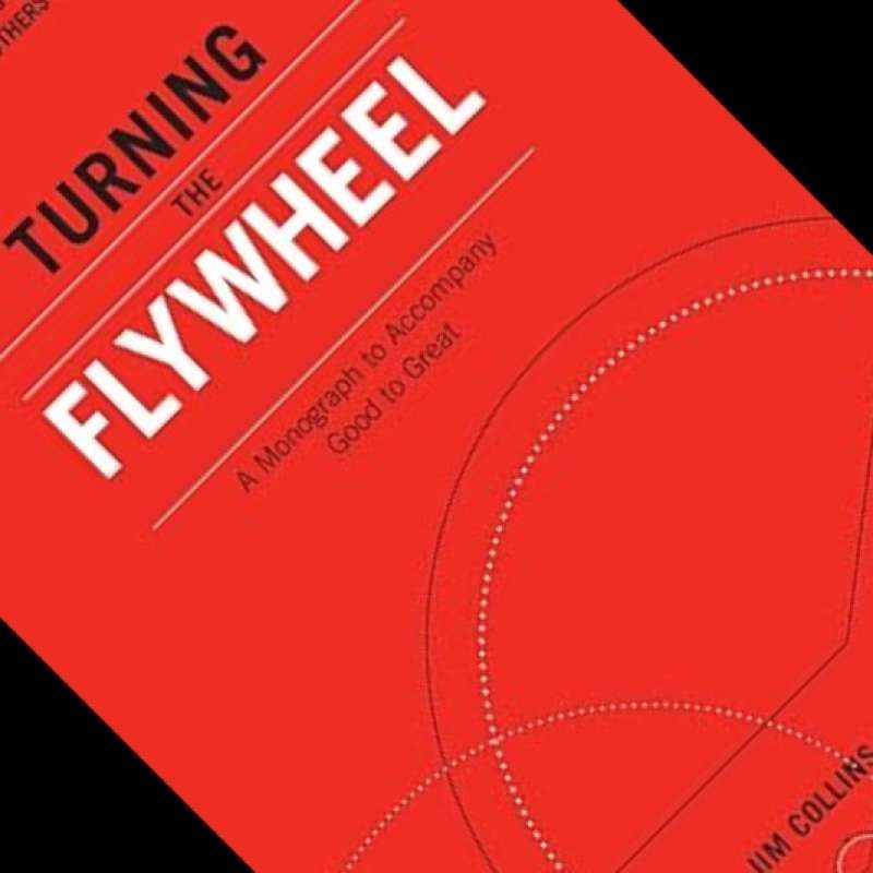 Promo Turning the Flywheel - Jim Collins (ORIGINAL ENGLISH VERSION ...