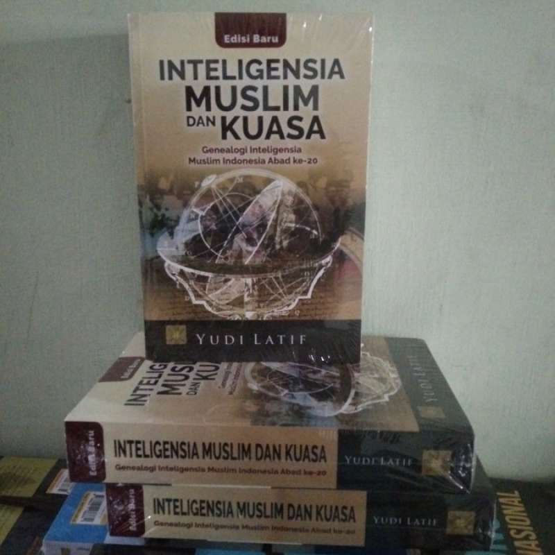 Promo Pre Order] Intelegensi Muslim Dan Kuasa. Genealogi Intelegensia ...