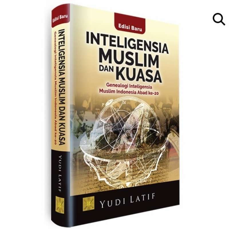Promo Pre Order] Intelegensi Muslim Dan Kuasa. Genealogi Intelegensia ...