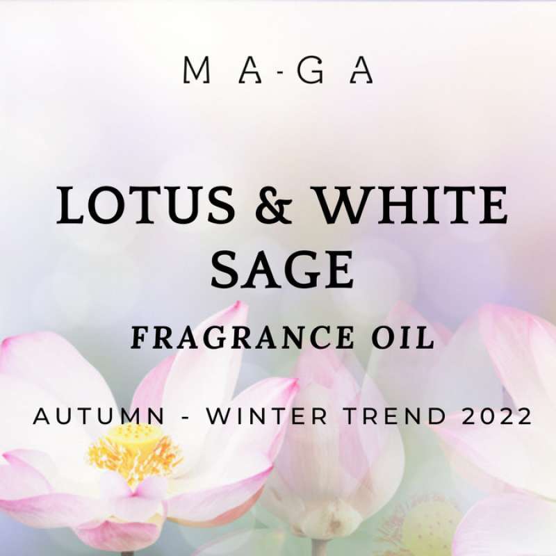 Promo New !! Lotus & White Sage Fragrance Oil Trend 2022 For Candle