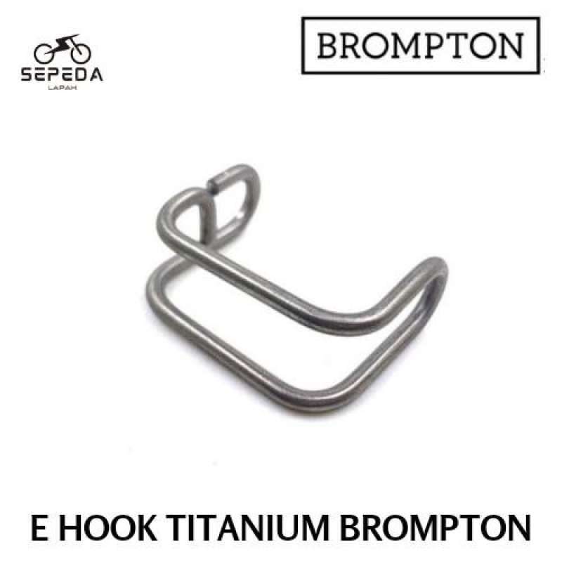 Promo Promo Ehook E Hook Untuk Brompton Trisixty Pikes Trifold Titanium E Diskon 50 Di Seller Bayanaka Rawa Buaya Kota Jakarta Barat Blibli