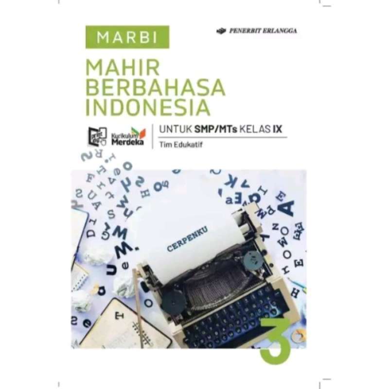 Jual Bahasa Indonesia Kelas 9 Smp Penerbit Erlangga Kurikulum Merdeka ... Materi bahasa indonesia kelas ix kurikulum merdeka