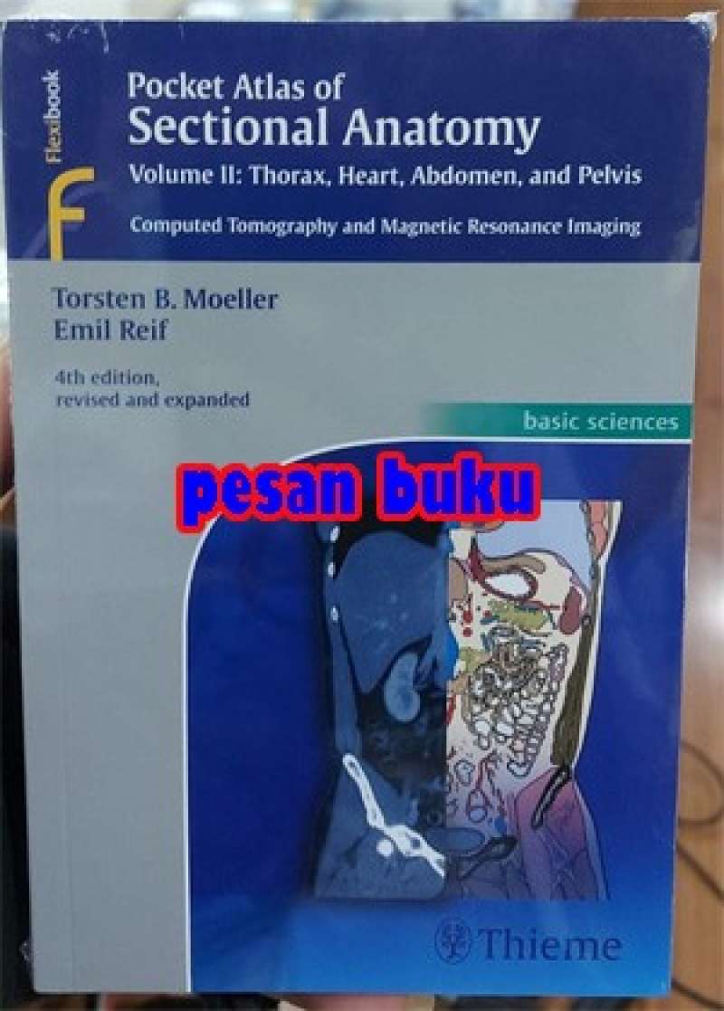 Promo Buku Pocket Atlas Of Sectional Anatomy Vol Ii Thorax Heart