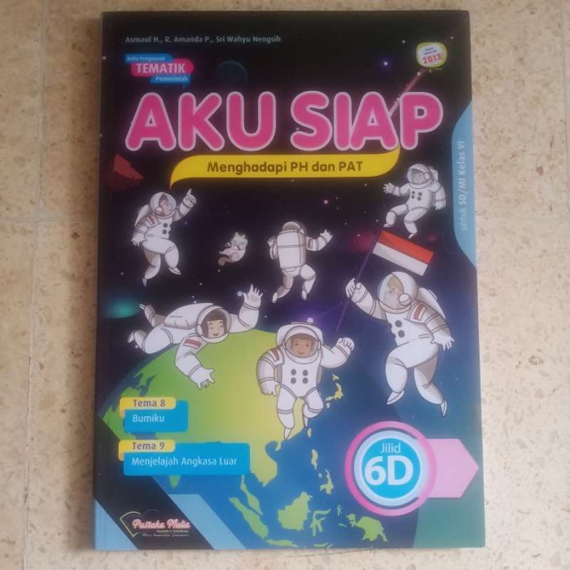 Jual Aku Siap 6d Sd/mi Kelas 6 Semester 2 K13 Revisi Di Seller Noelle ...