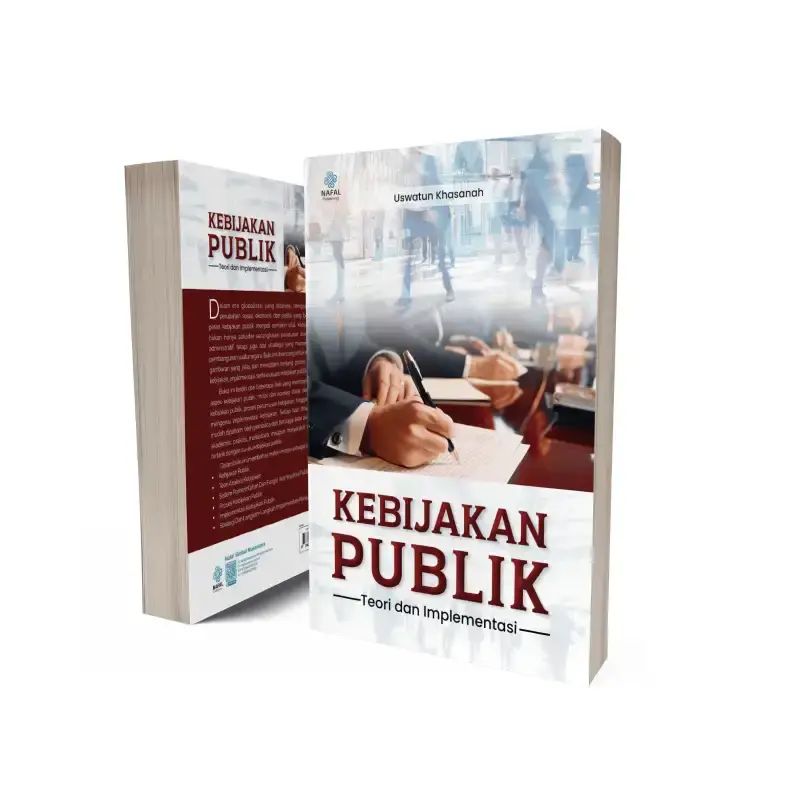 Jual Buku Kebijakan Publik Teori Dan Implementasi - Uswatun Khasanah ...