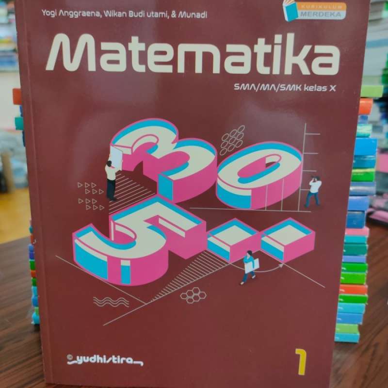 Promo Matematika Sma Kelas X/10 Kurikulum Merdeka Yudhistira Diskon 29% ... Materi matematika x kurikulum merdeka