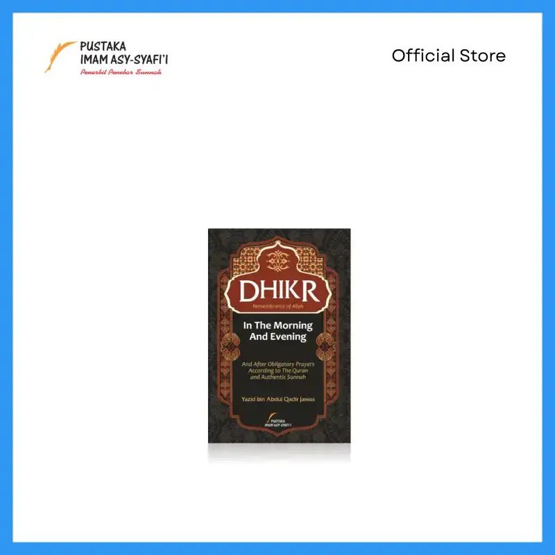 Jual Dhikr In The Morning And Evening Di Seller Pustaka Imam Syafii ...