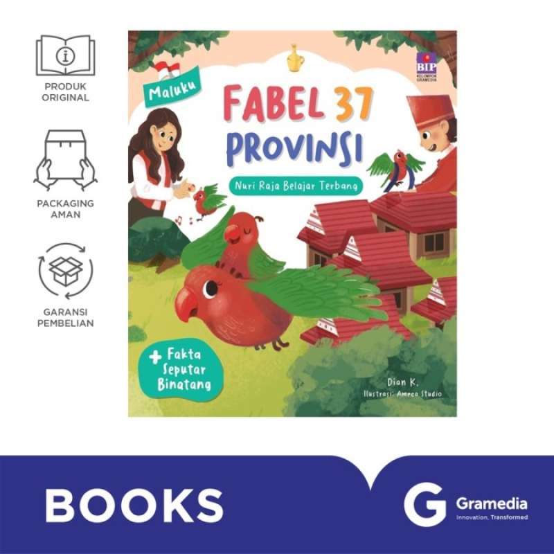 Promo Fabel 37 Provinsi Maluku Nuri Raja Belajar Terbang (dian