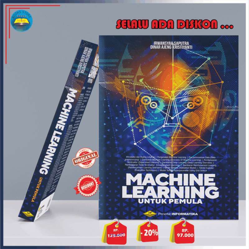 Jual Buku Machine Learning Untuk Pemula Disertai Coding Dengan ...