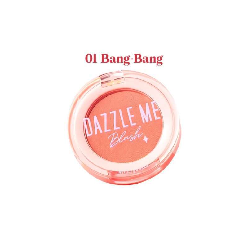 Promo Dazzle Me Sweet Girl Blush On Series Bang Bang Gimme A Sec Go