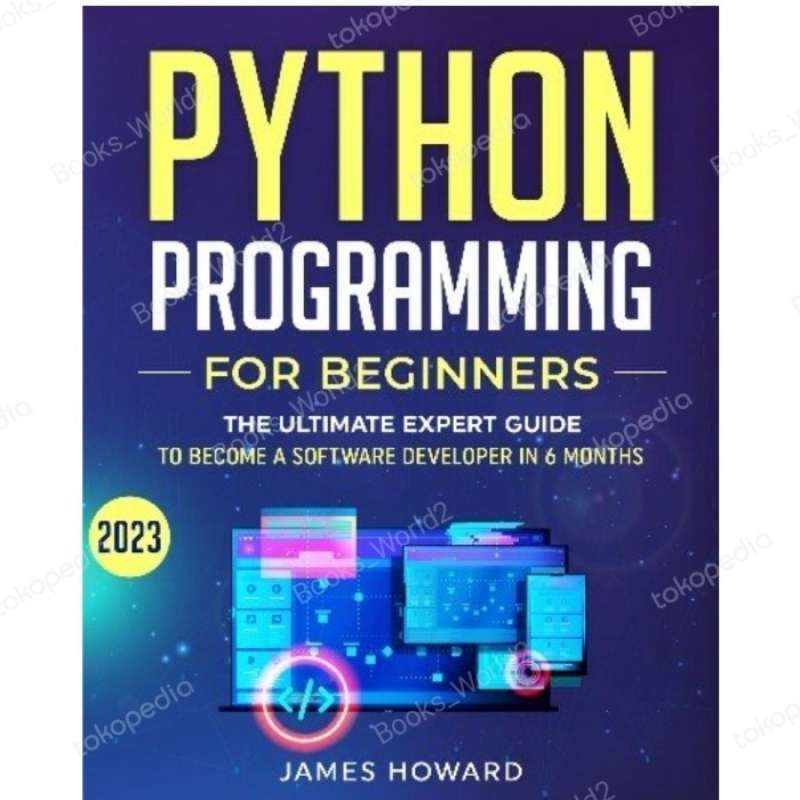 Jual Buku Python Programming For Beginners: The Ultimate Expert Guide ...
