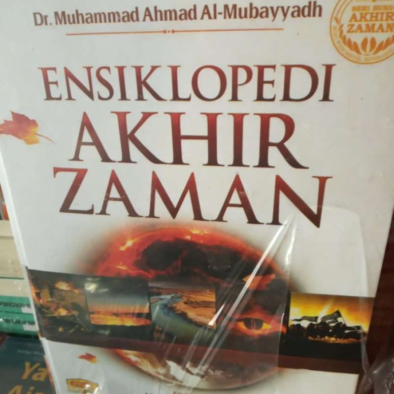 Promo Buku Ensiklopedi Akhir Zaman By Dr muhammad Ahmad Mubayyadh Promo buku ensiklopedi akhir zaman by dr muhammad ahmad mubayyadh