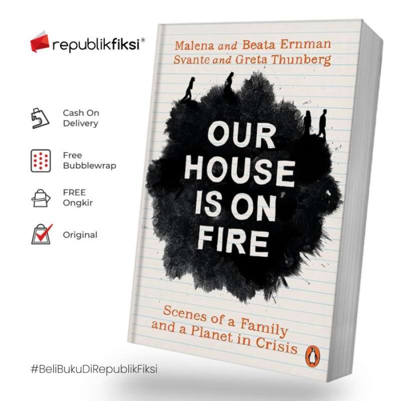 Promo Ori Buku Impor Our House Is On Fire: Scenes Of A Family And A ...