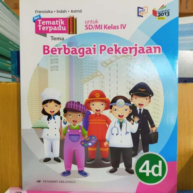 Promo Tematik Terpadu 4d Kelas 4 Sd/mi K13 Revisi Erlangga Diskon 23% ...