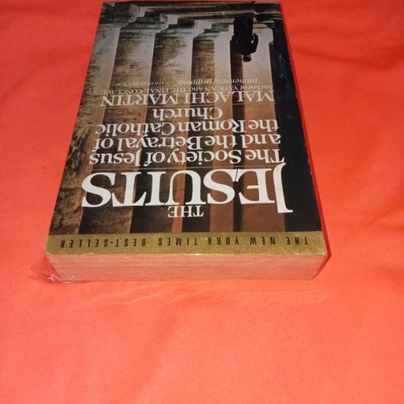 Promo Ori Buku The Jesuits The Society Of Jesus And The Betrayal Of The ...