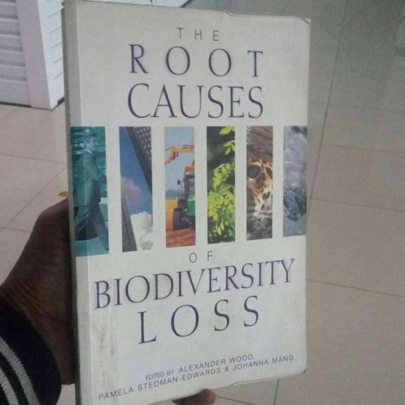 Promo The Root Causes Of Biodiversity Loss By Alexander Wood Diskon 23% ...