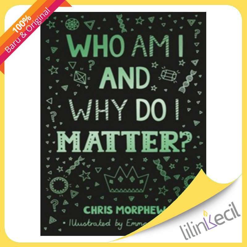 Promo Buku Who Am I and Why Do I Matter?- Chris Morphew Diskon 23% di ...