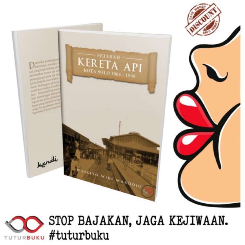 Jual Sejarah Kereta Api Kota Solo 1864-1930 Waskito Widi Wardojo di ...