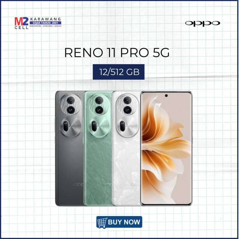 11pro Oppo Jual OPPO Reno 11 Pro 5g 12/512 GB Di Seller M2 Cellular - M2 Cell ...