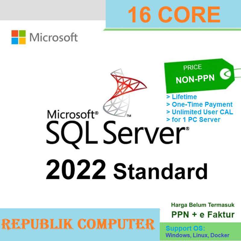 Promo Lisensi Sql server 2022 standard core edisi included User Cal ...