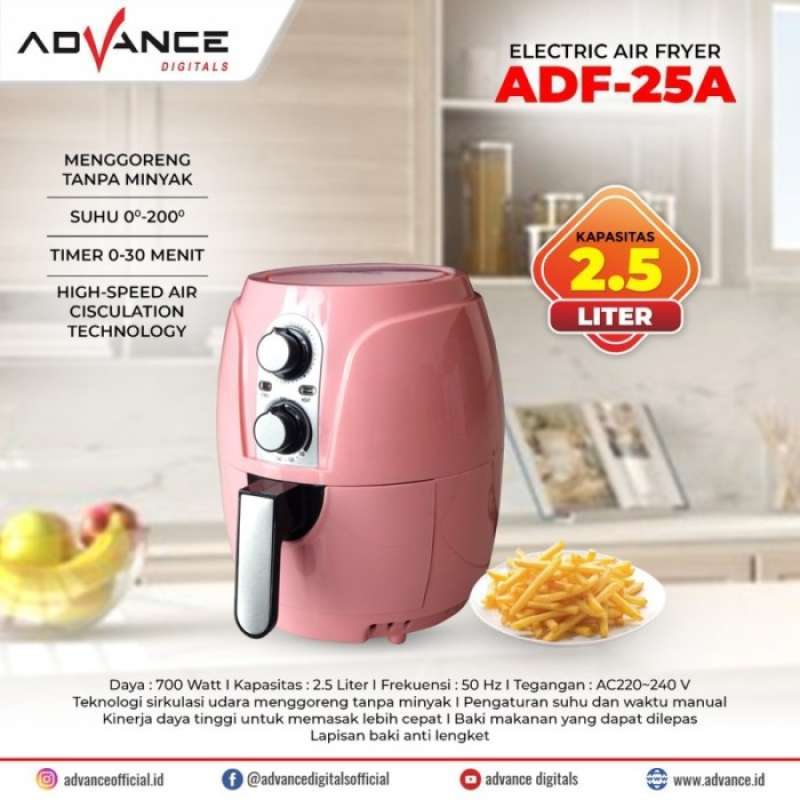 Promo Advance Electric Air Fryer Adf-25a Pengoreng Tanpa Minyak Adf25a