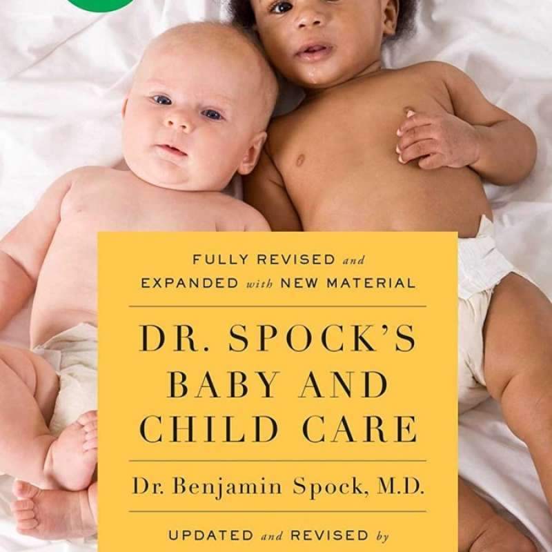 Jual Spock, Benjamin - Dr. Spock's Baby And Child Care, 10th Edition Di ...