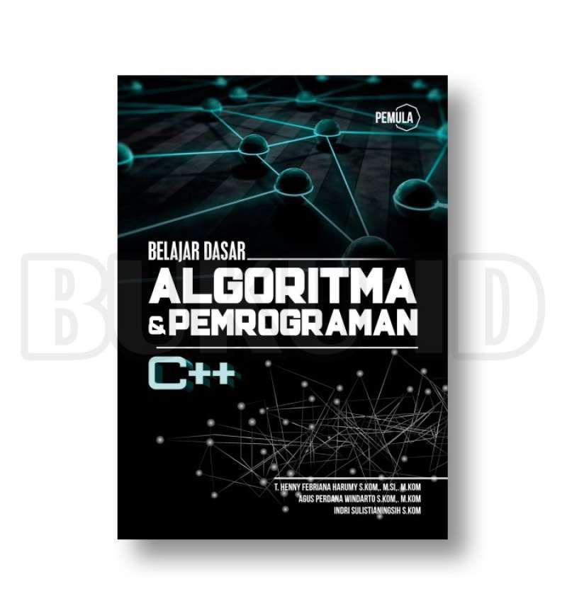 Promo Buku Belajar Dasar Algoritma Dan Pemograman C++ Diskon 23% Di ...