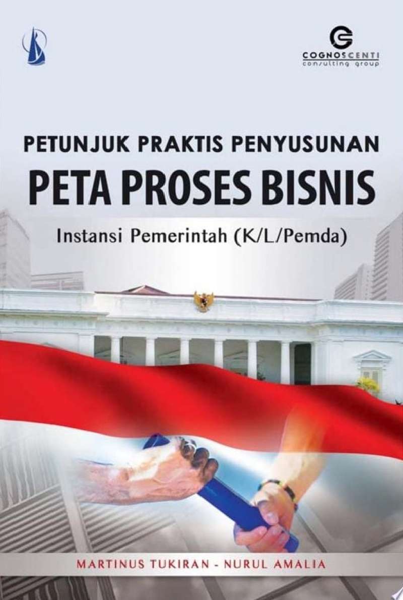 Promo Petunjuk Praktis Penyusunan Peta Proses Bisnis Instansi ...