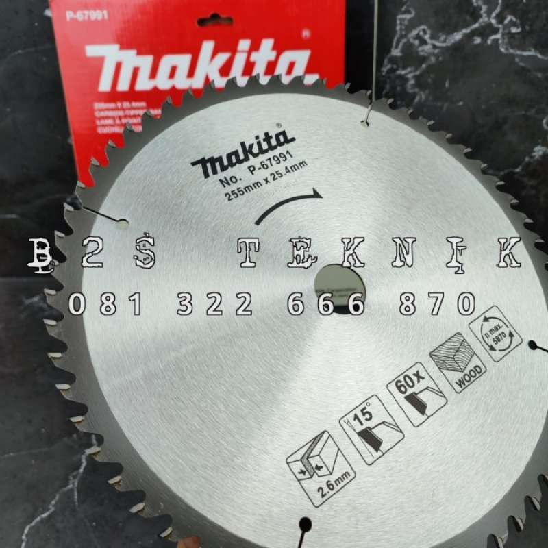 Promo MAKITA Mata Gergaji Kayu 10 Circular Saw Blade 255 mm x 25.4 mm