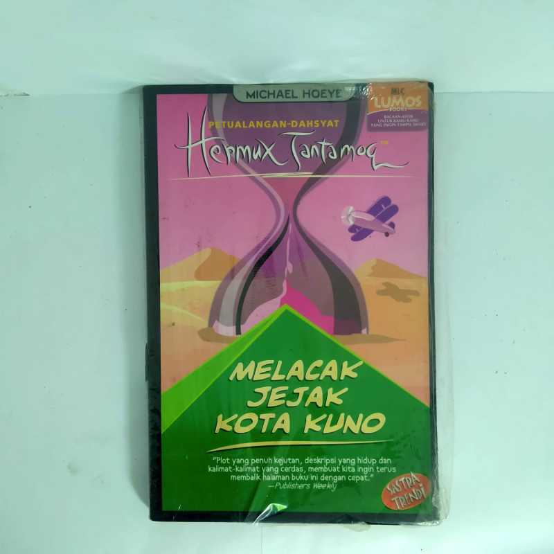 Jual PETUALANGAN DAHSYAT HERMUX TANTAMOQ MELACAK JEJAK KOTA KUNO KARYA