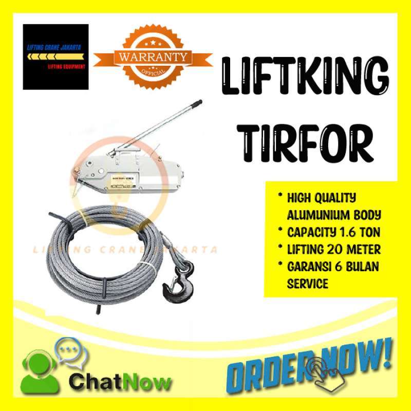 Promo Wire Rope Pulling Hoist Tirfor 1,6 Ton x 20 Meter Liftking Diskon ...