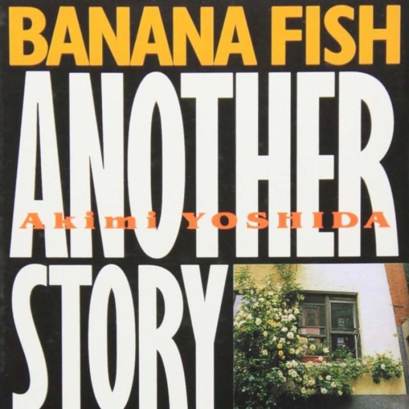 Promo Banana Fish Another Story Yoshida Akimi Manga Komik Jepang Diskon