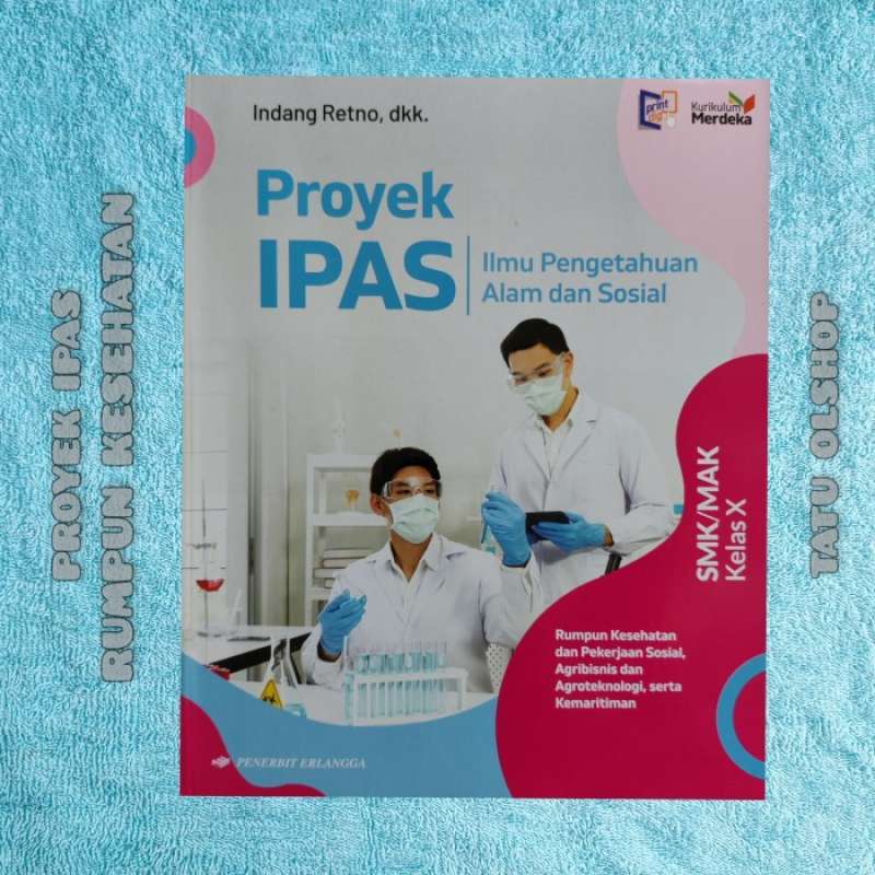 Jual Buku Proyek Ipas Smk Kelas 10 X 1 Original Penerbit Erlangga Di