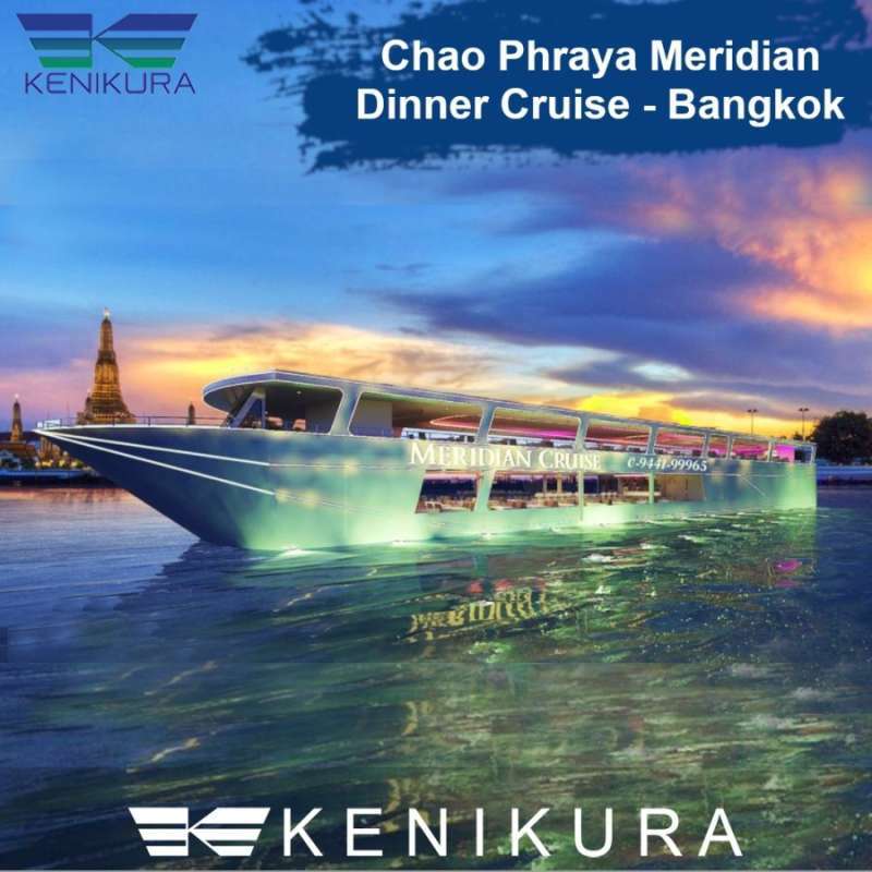 jual-ticket-chao-phraya-meridian-dinner-river-cruise-tiket-chaophraya