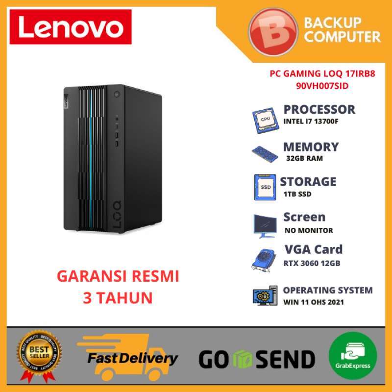 PC DESKTOP GAMING LENOVO LOQ 17IRB8 90VH007SID i7-13700F 32GB RAM/RTX 3060  12GB