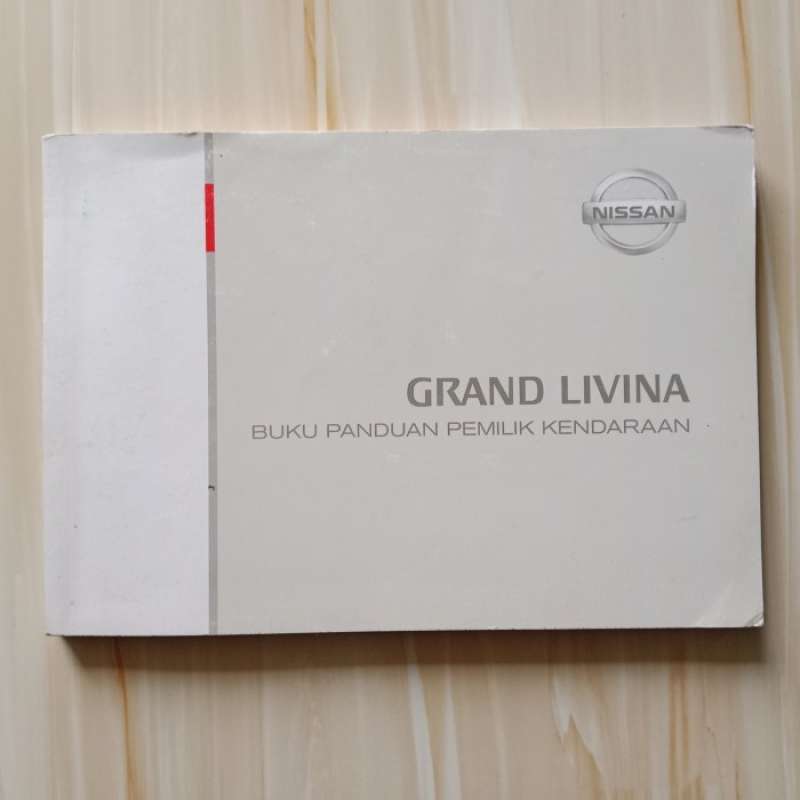 Jual Buku Manual Book Panduan Pemilik Kendaraan Nissan Grand Livina Di Seller Noelle
