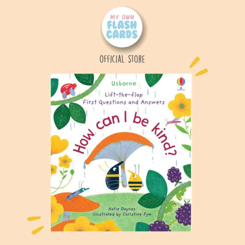 Jual Usborne How Can I Be Kind? Lift-the-flap First Questions And ...