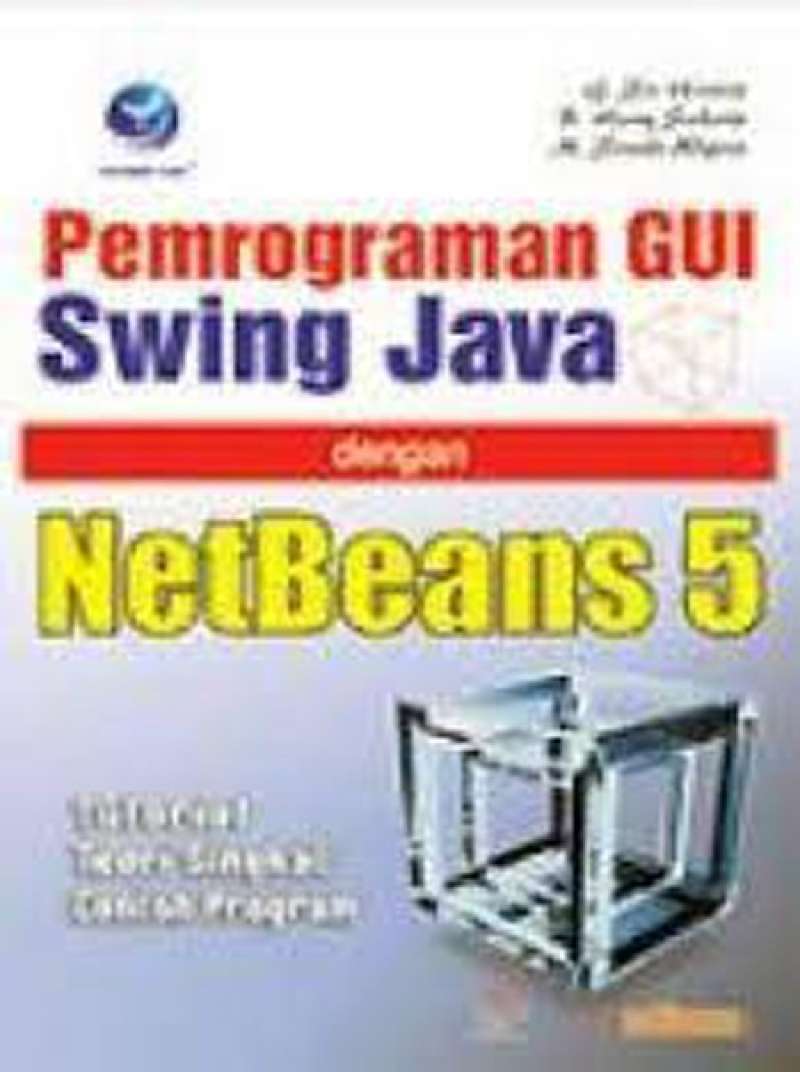 Promo Buku Pemrograman Gui Swing Java Dengan Netbeans 5 Diskon 23% Di ...