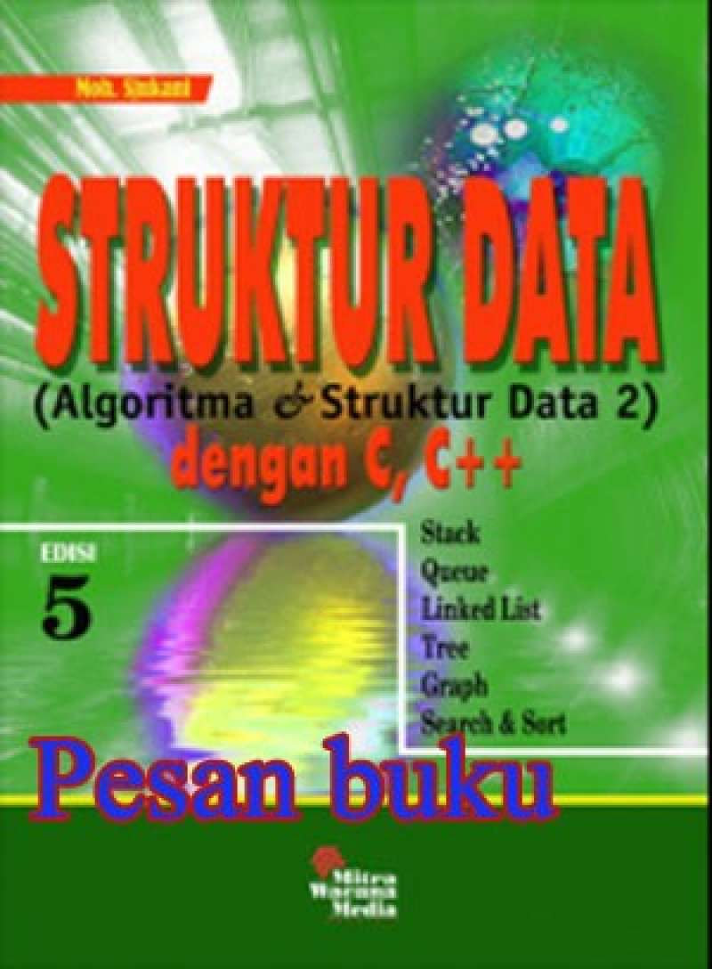 Promo Buku Struktur Data ( Algtma & Struktur Data 2) Dengan C, C++ Ed.5 ...