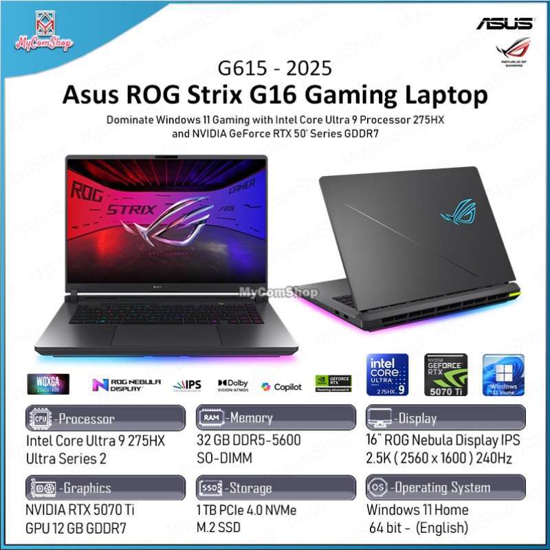 ASUS ROG STRIX G16 G615 ULTRA 275HX 32GB RAM 1TB SSD RTX 5070 TI 12GB 16