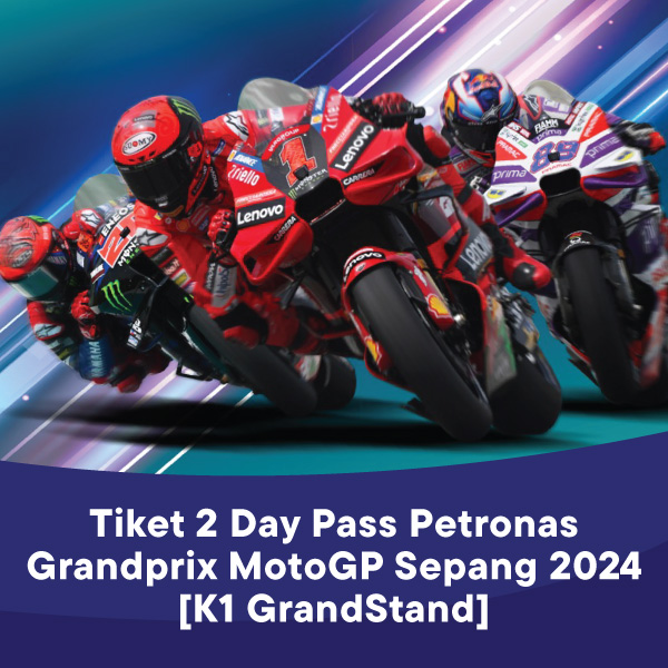 Promo Tiket 2 Day Pass Petronas Grandprix Of Malaysia Motogp Sepang