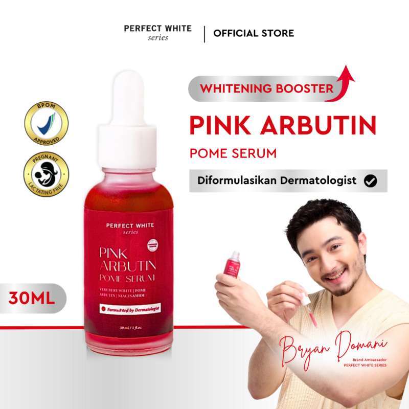 Promo Perfect White Pink Arbutin Pome Serum Body Whitening Booster With Very Bery White Alpha Arbutin Niacinamide 30ml