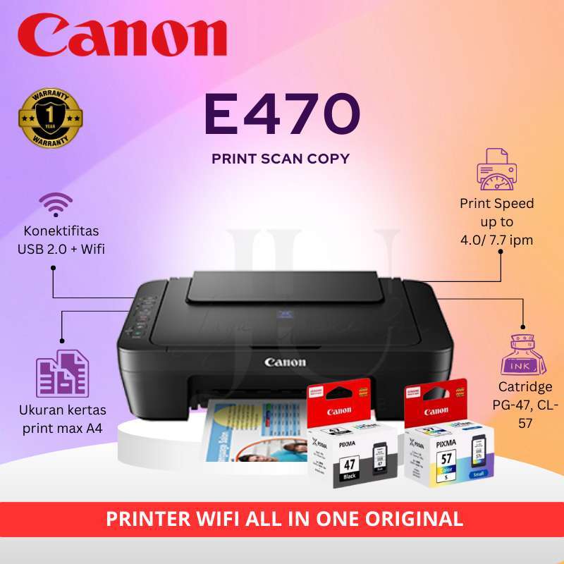 Canon E470 Printer Pixma All In One Wifi Printer Inkjet (Print, Scan, Copy)  Original