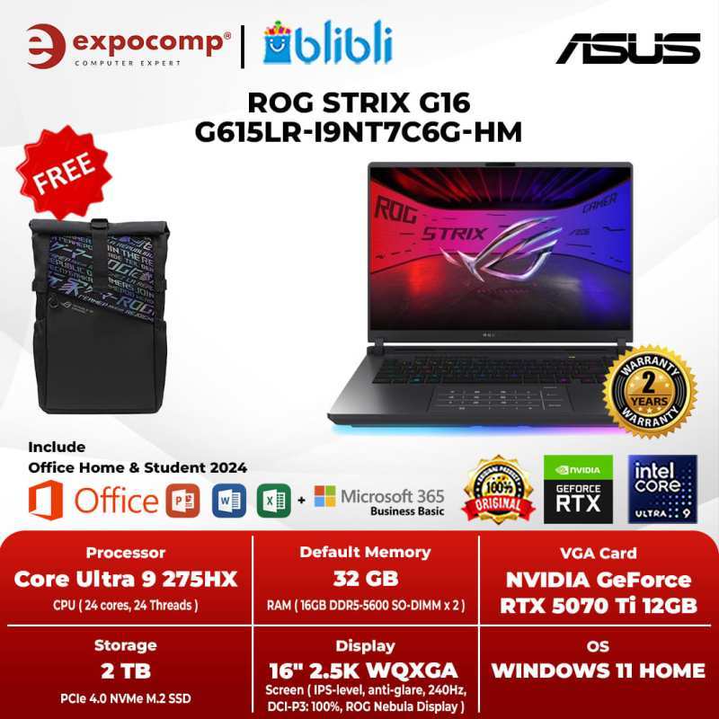 ASUS GAMING ROG STRIX G16 G615LR-I9NT7C6G-HM GREY INTEL ULTRA 9-275HX 32GB  2TB RTX 5070Ti 12GB WIN 11 OH 2024, TIPE BUNDLE AMAN, RAM TETAP 32GB