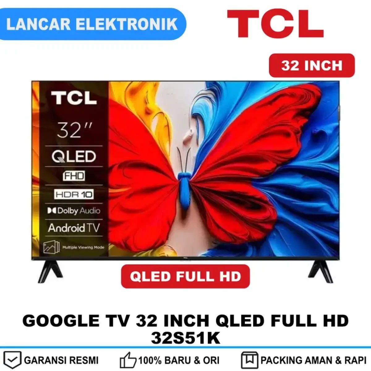 Jual Google Tv Tcl 32 Inch Qled Full Hd 32s51k Di Seller Elecmart