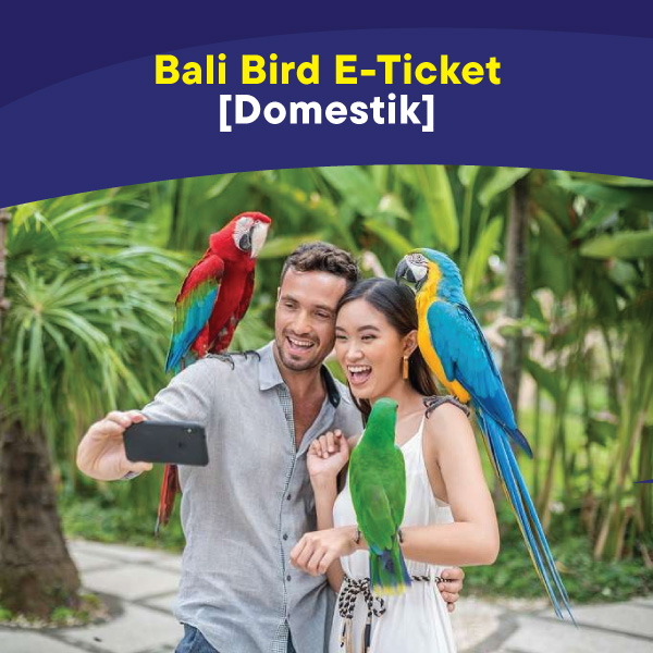 Promo Bali Bird Eticket [domestik] Child Diskon 13 Di Seller Bali
