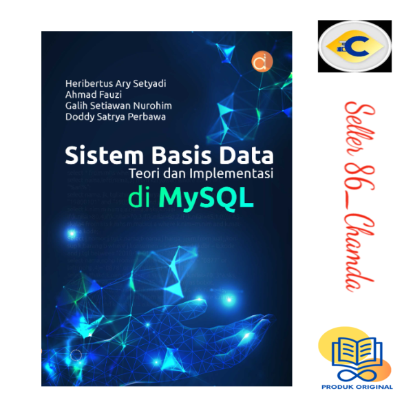 Jual Buku Sistem Basis Data Teori Dan Implementasi Di Mysql Di Seller ...