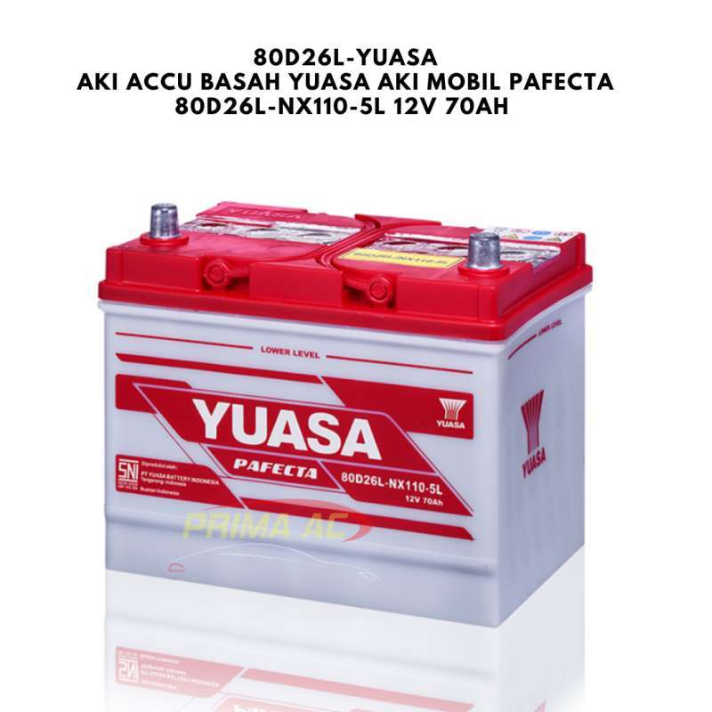 Jual AKI ACCU BASAH YUASA AKI MOBIL PAFECTA 80D26L-NX110-5L 12V 70AH