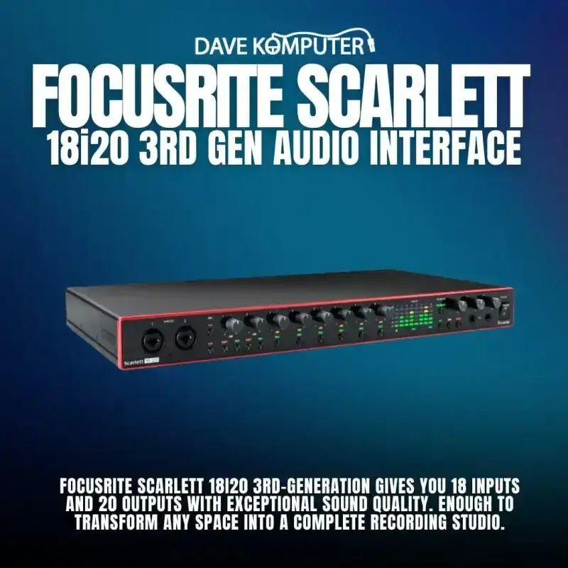 Jual Focusrite Scarlett 18i20 3rd Gen Di Seller Dave Komputer